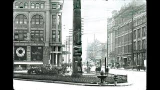 Then/Again: Pioneer Square Totem Pole