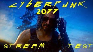 Cyberpunk 2077 - Играем, тестим