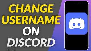 How to Change Username on Discord Mobile (IOS/ANDROID)