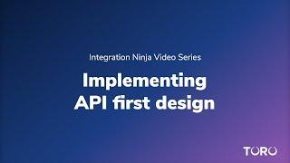 Implementing API first design