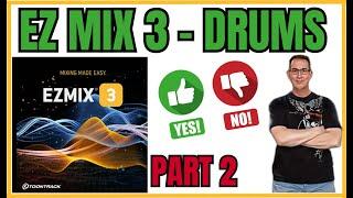 Toontrack EZ Mix 3 | Mixing Drums