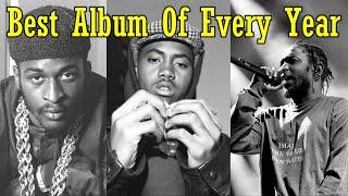 The Best Rap Album Of Every Year (1984-2022)
