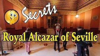 【4K】Secrets of Royal Alcazar (Real Alcazar) of Seville -  Its Rich History and Cultural Heritage.