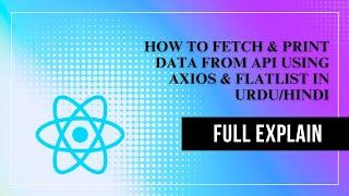 How to Fetch API Data In React Native and Render Using Flat List
