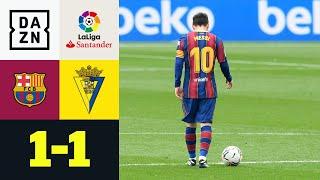 Barca schwächelt! Messi-Elfer reicht nur zum Remis: FC Barcelona - Cadiz 1:1 | LaLiga | DAZN