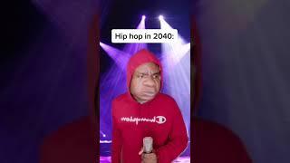 Hip hop in 2040: