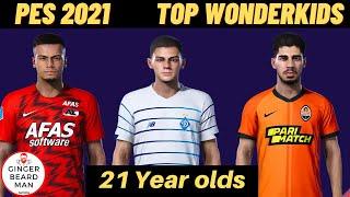 Top Wonderkids in PES 21 | 21 years old | Real Faces