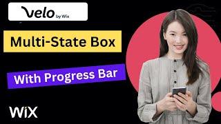 Multi-State Box & Progress Bar In Wix Velo