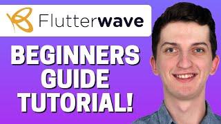 How To Use Flutterwave - Flutterwave Tutorial (2022)