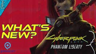 What's new? Cyberpunk 2077: Phantom Liberty Trailer at Gamescom 2023 - Detailed Analysis