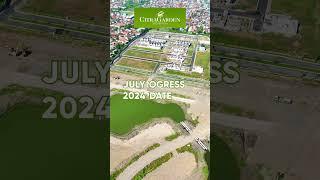 CitraGarden Sidoarjo | July 2024 Update Progress LakeSide 