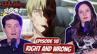 NANAMI NOOOO! | Jujutsu Kaisen Season 2 Married Reaction | Ep 2x18, “Right and Wrong”