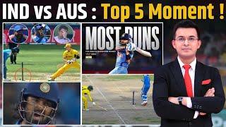 Alex Carey's Run Out to Rahul's Reaction on Virat's Wicket ! Top 5 Moments from IND vs AUS Match !