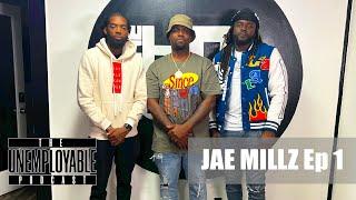 JAE MILLZ: THE UNEMPLOYABLE PODCAST EPISODE #1