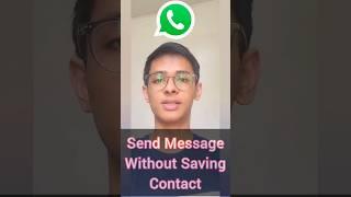 Send WhatsApp Message Without Saving Contact Number #shorts