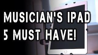 5 Best Accessories for Musician's on and with their iPad! Must have App and stuff!