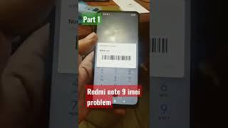 Redmi note 9 repair IMei part 1 #shorts