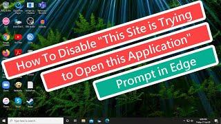 How To Disable This Site is trying to open this application prompt in Microsoft Edge