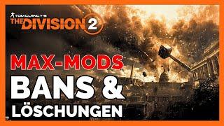 Kommen BANS in The Division 2 ? / The Division 2 max Mod Bug / The Division 2 Deutsch