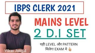 Mains Level D.I for IBPS CLERK 2021