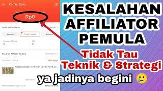 Kesalahan Affiliator Pemula Program Shopee Affiliate