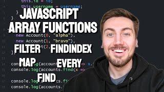 JavaScript Array Methods | Find, FindIndex, Filter, Map, Every | Software Development Tutorial