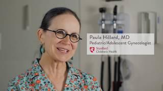 Paula Hillard, MD – Pediatric and Adolescent Gynecology, Stanford Children’s Health