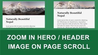 Create Header/Hero Image Zoom On Page Scroll - Tutorial