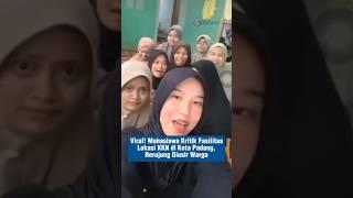 Mahasiswi KKN di Padang Diusir Warga Gara-gara Bikin Konten   #kkn #viral