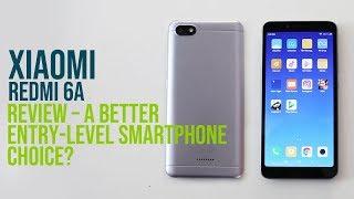 Xiaomi Redmi 6A Review – A better entry-level smartphone choice?