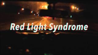 d.notive - Red Light Syndrome