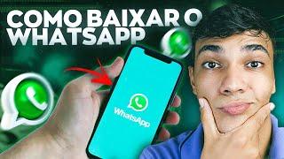 Como Baixar o WhatsApp no Celular Passo a Passo (2023)