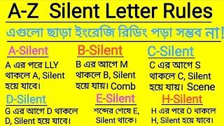 A-Z ALL Silent Letters and Rules | Silent Letters in English | List of Words with Silent Letters