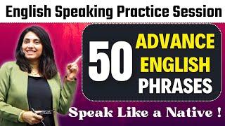 50+ Advanced Phrases For English Conversations | Serene Paathshala