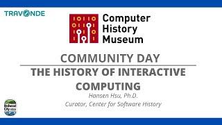 History of Interactive Computing with Hansen Hsu