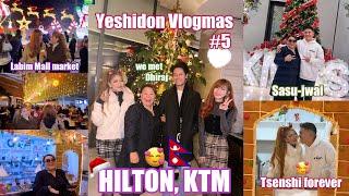 Christmas at Hilton, KTM ll Yeshidon Vlogmas #5 ll @DomaHyolmo