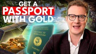 Buy Gold, Get a Second Passport