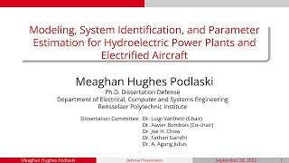 Modeling, sys. identification, and parameter estimation for electric aricraft and hydro power plants