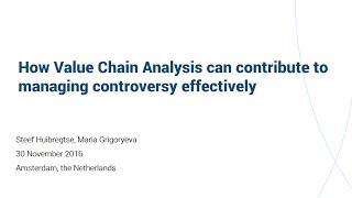 How Value Chain Analysis can contribute to managing controversy effectively