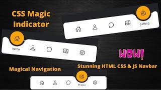 Magic Navigation Menu Indicator using HTML CSS and JavaScript | Cure OutSide Effects| Animated Menu