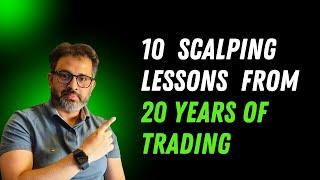 10 Scalping lessons from 20 Years of Trading