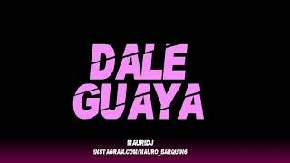 DALE GUAYA - MAURIDJ - [RKT]