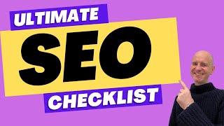 Ultimate SEO Checklist - Technical SEO, On-Page SEO, Off-Page SEO