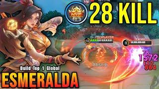 28 Kills!! Esmeralda New Revamped Blazing Bounties Skin!! - Build Top 1 Global Esmeralda ~ MLBB