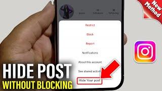 How to Hide Instagram Post from Someone Without Blocking Them (New Update)