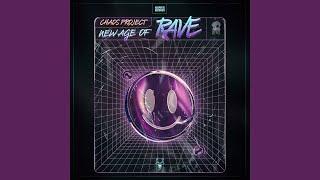 New Age of Rave