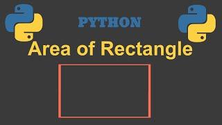 Python program to calculate area of rectangle||Python||Parvat Computer Technology