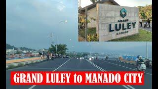 GRAND LULEY HOTEL TONGKAINA MANADO MENUJU PUSAT KOTA NEW BENDAR | MEDIO MEI 2024