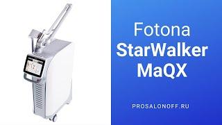 Fotona StarWalker MaQX