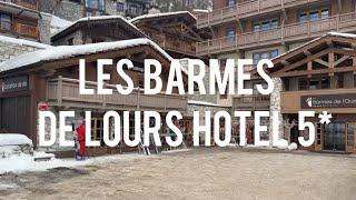 Les barmes de lours 5* Val d’Isere, France - 4k review